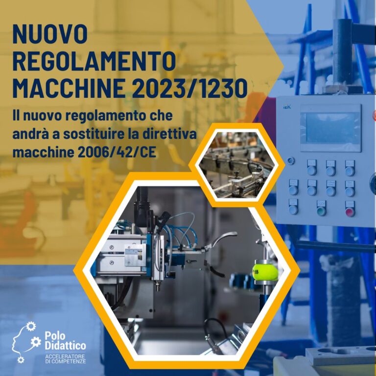 NUOVO REGOLAMENTO MACCHINE 2023/1230 - Polo Didattico Srl